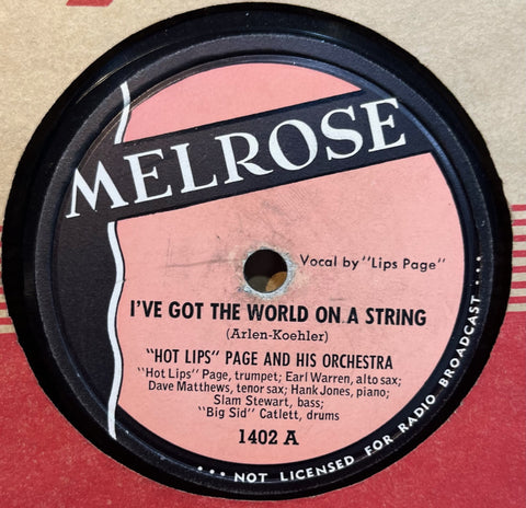"Hot Lips" Page & His Orchestra - I've Got The World on a String b/w Happy Medium