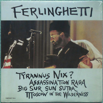 Lawrence Ferlinghetti - Tyrannus Nix?