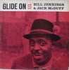 Bill Jennings - Glide On - w/ Jack McDuff