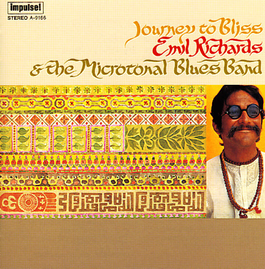 Emil Richards & The Microtonal Blues Band - Journey To Bliss