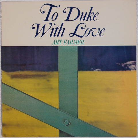 Art Farmer - To Duke with Love