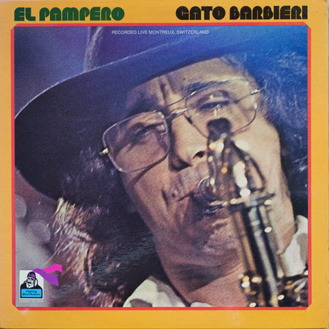 Gato Barbieri - El Pampero