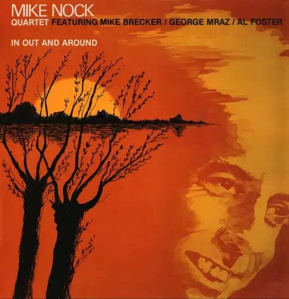 Mike Nock Quartet - In Out And Around