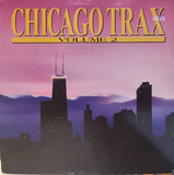 Various Artists - Chicago Trax Volume 2