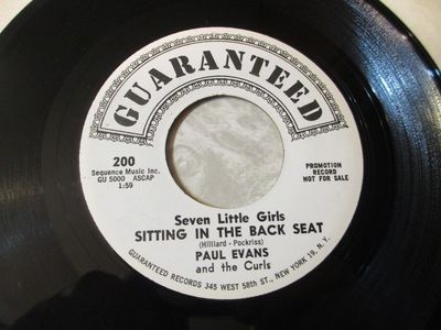 Paul Evans & The Curls - Seven Little Girls Sitting in The Back Seat b/w Worshipping an Idol