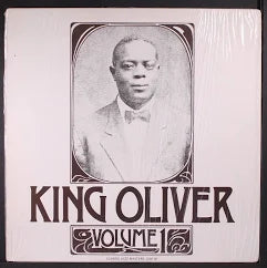 King Oliver - Volume 1