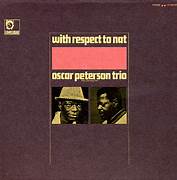 Oscar Peterson Trio - With Respect To Nat