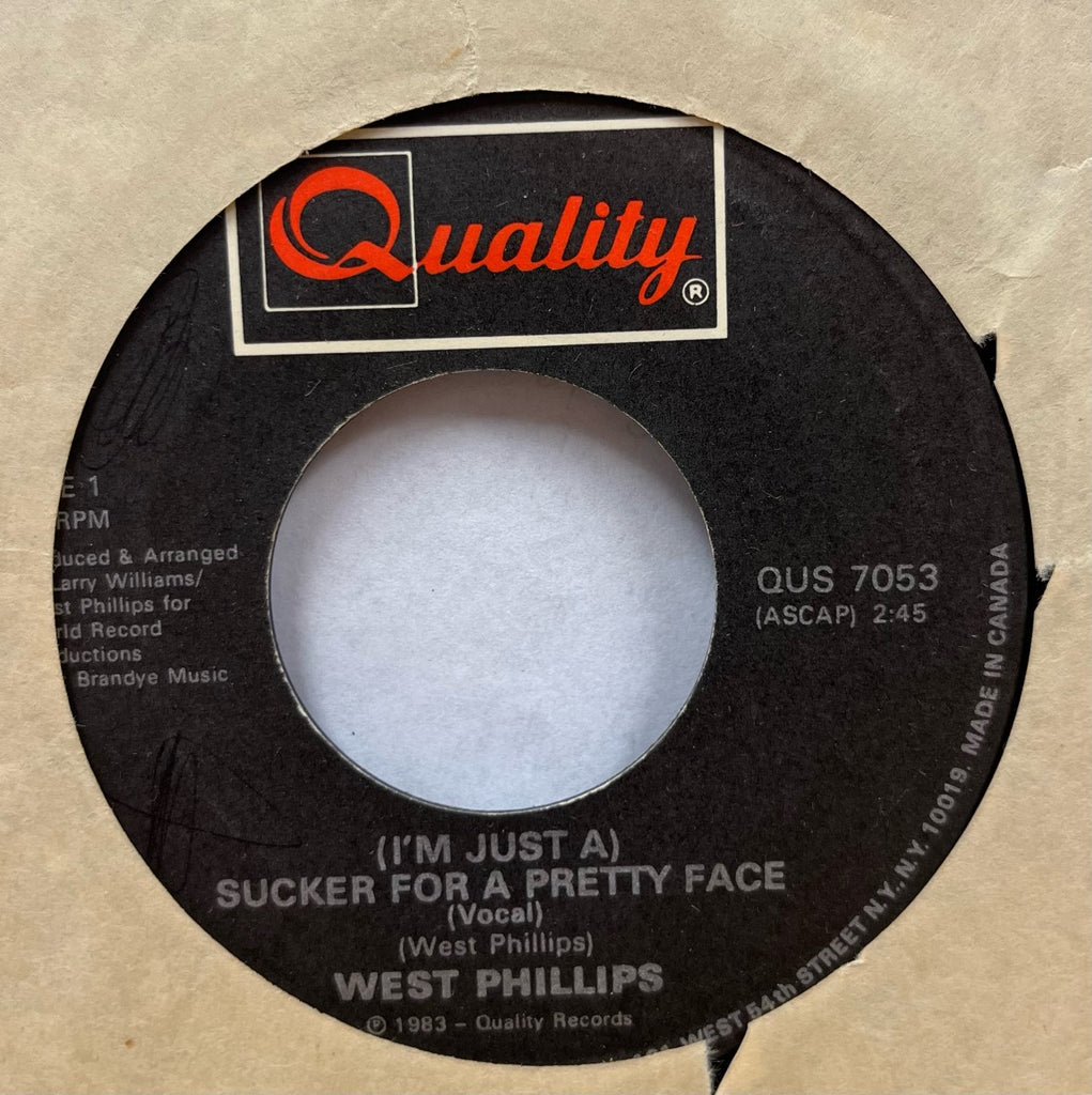 West Phillips - (I'm Just A) Sucker For a Pretty Face b/w Instrumental