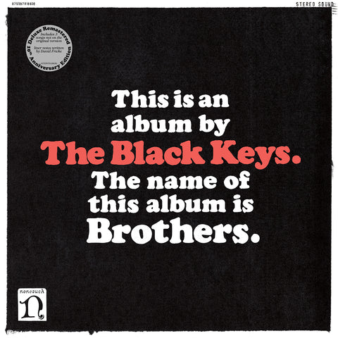 Black Keys - Brothers - 2 LP set DELUXE Anniversary edition w/ 3 bonus songs