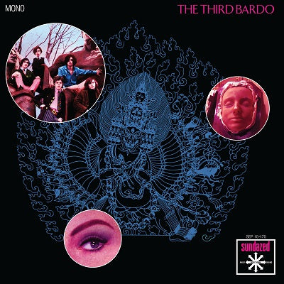 Third Bardo - I'm Five Years Ahead of My Time - 10" EP on BLUE Vinyl!