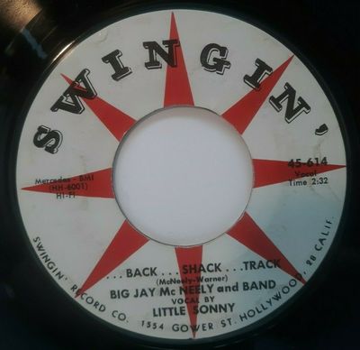 Big Jay McNeely with Little Sonny - Back...Shack...Track b/w There is Something on Your Mind