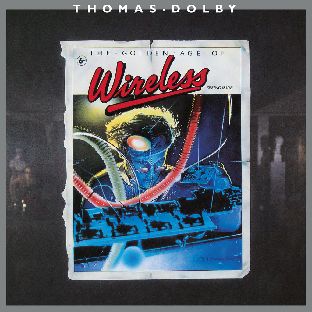 Thomas Dolby - The Golden Age of Wireless on limited splatter