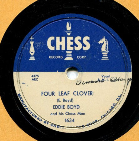 Eddie Boyd - Four Leaf Clover / Just a Fool