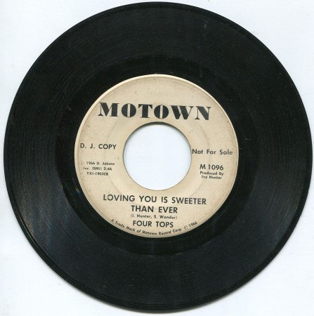 Four Tops - Loving You is Sweeter Than Ever/ Loving You is Sweeter Than Ever