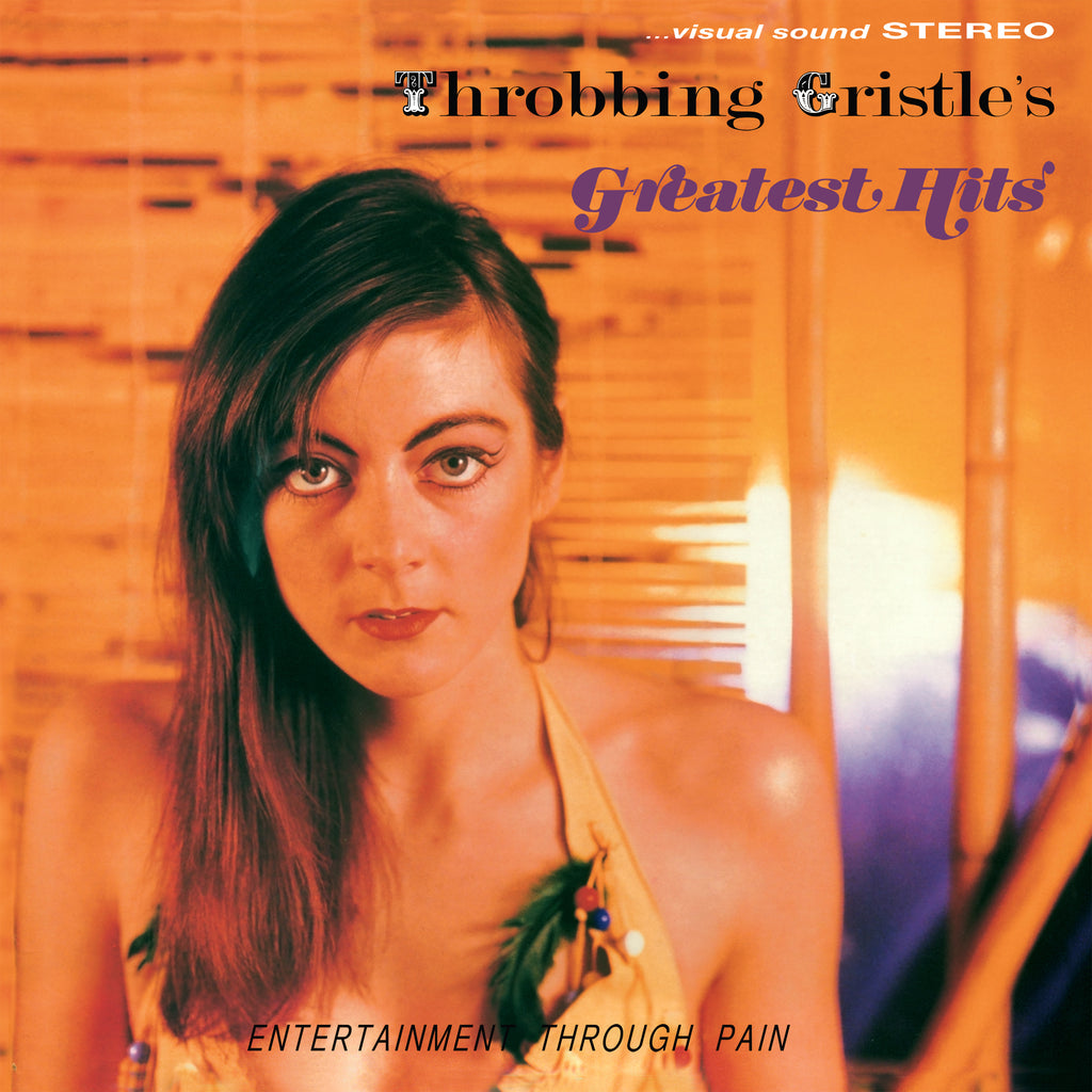 Throbbing Gristle - Greatest Hits - Orange Vinyl w/ Download & bonus tracks