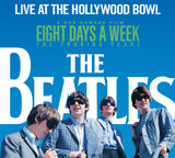 Beatles - Eight Days A Week - Live at the Hollywood Bowl 180g remixed