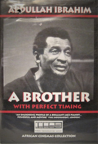 Abdullah Ibrahim / Dollar Brand - A Brother With Perfect Timing  DVD