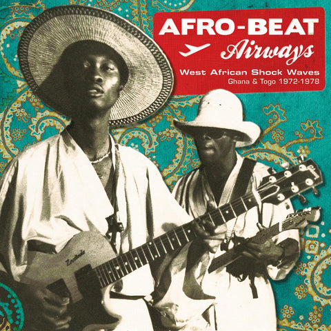 Various - Afro-Beat Airways - West African Shock Waves 1972-1979 - 2 LP w/ download code
