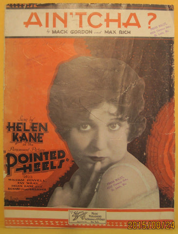 Ain'tcha? - 1929 Sheet Music - Helen Kane / Betty Boop