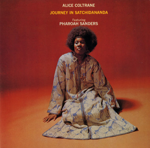 Alice Coltrane - Journey in Satchidananda - 180g