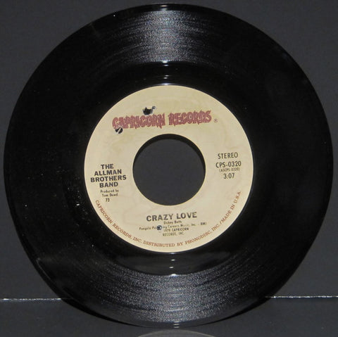 Allman Brothers Band "Crazy Love" b/w "Just Ain't Easy"