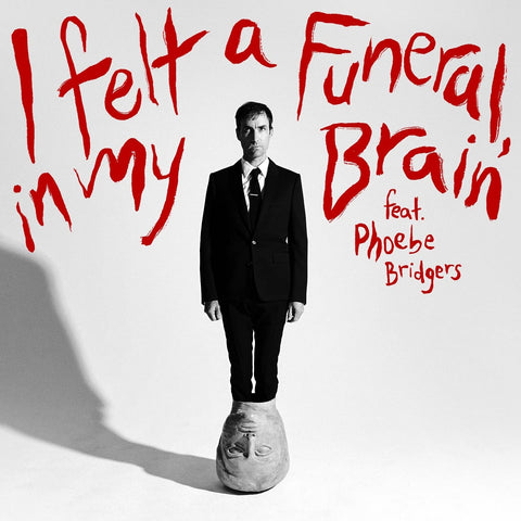 Andrew Bird - I Felt a Funeral in My Brain - 7" with Phoebe Bridgers