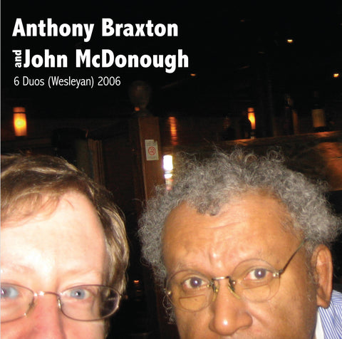 Anthony Braxton - 6 Duos (Wesleyan) w/ John McDonough
