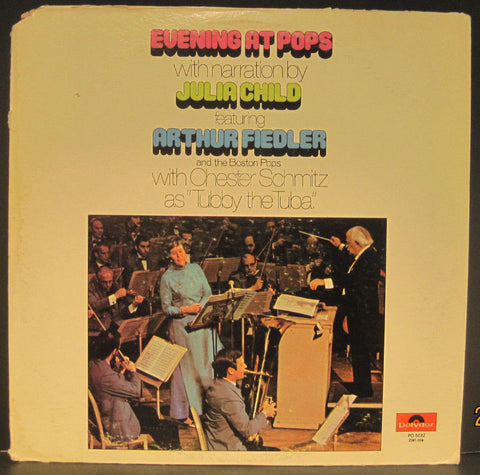 Arthur Fiedler & Boston Pops with Julia Child "Evening at The Pops"
