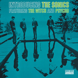 Sonics - Introducing The Sonics