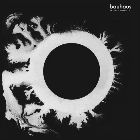 Bauhaus - The Sky's Gone Out