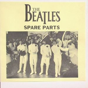 Beatles "Spare Parts"
