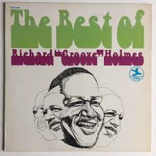Richard Groove Holmes - The Best Of