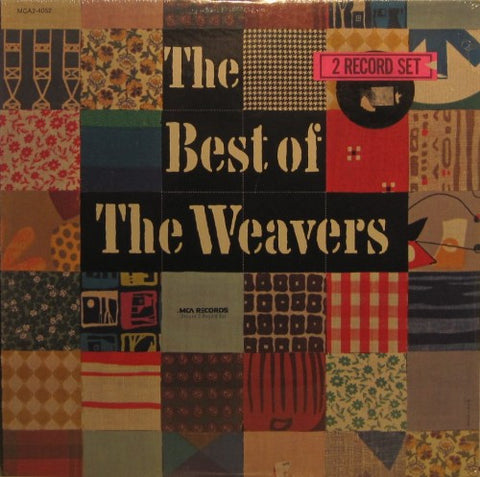 Weavers - The Best of the Weavers