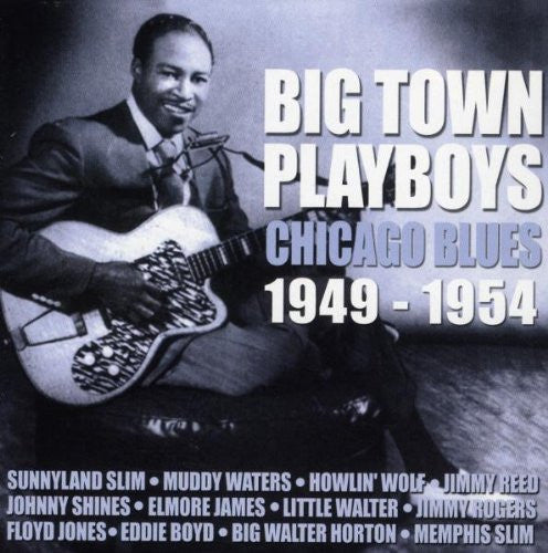 Various - Big Town Playboys; Chicago Blues 1949-1954 2 CD set