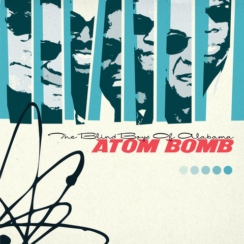 Blind Boys of Alabama - Atom Bomb