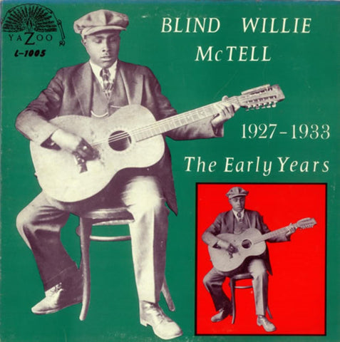 Blind Willie McTell - Early Years - on limited colored vinyl