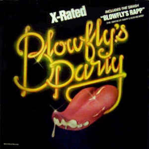 BLOWFLY - Blow Fly's Party