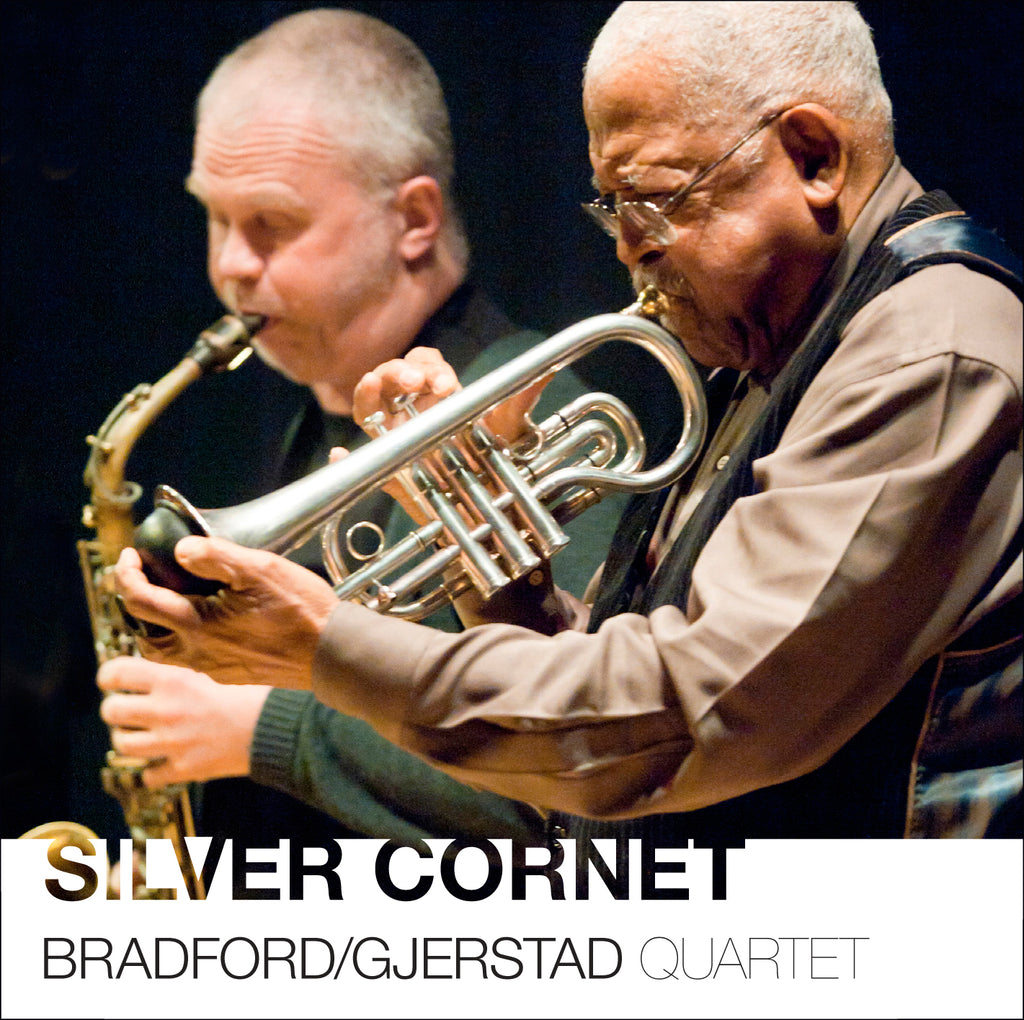 Bobby Bradford - Silver Cornet w/ Frode Gjerstad