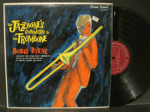 Bobby Byrne - The Jazzbone's Connected To The Trombone