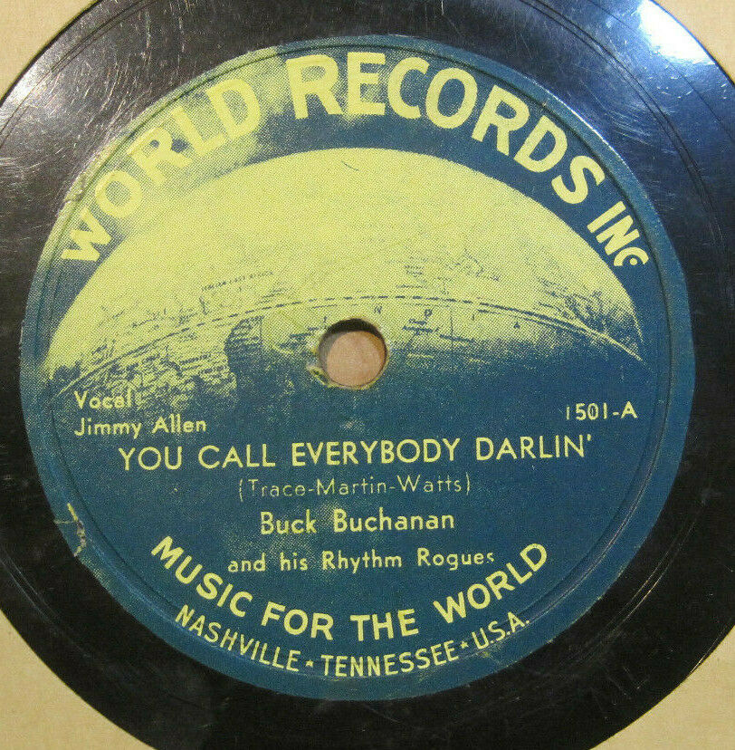 Buck Buchanan & His Rhythm Rogues - You Call Everybody Darlin' b/w Buck's Boogie