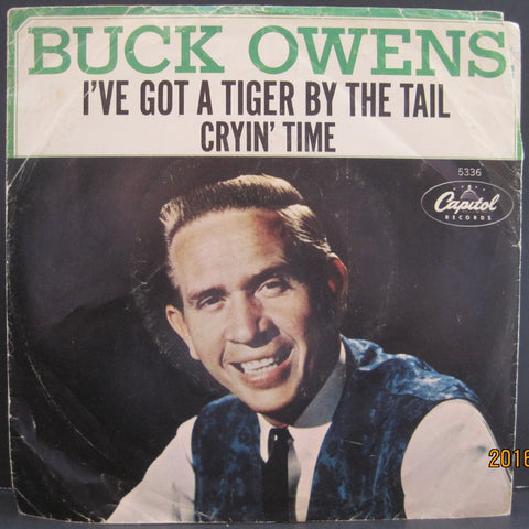 Buck Owens - I've Got A Tiger By The Tail b/w Cryin' Time  PS