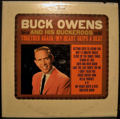 Buck Owens & His Buckaroos - Together Again / My Heart Skips a Beat