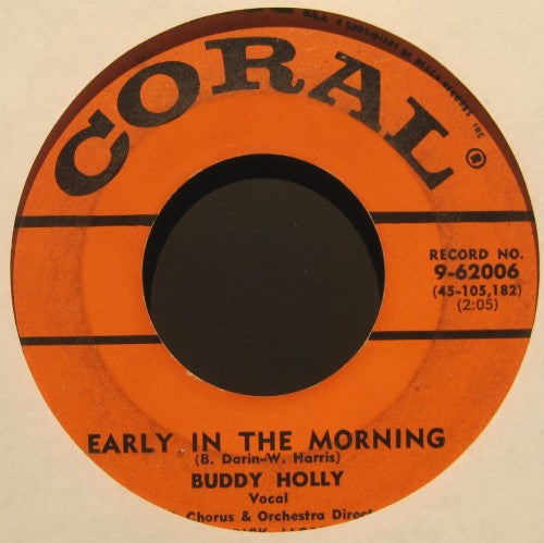 Buddy Holly - Early in the Morning/ Now We're One