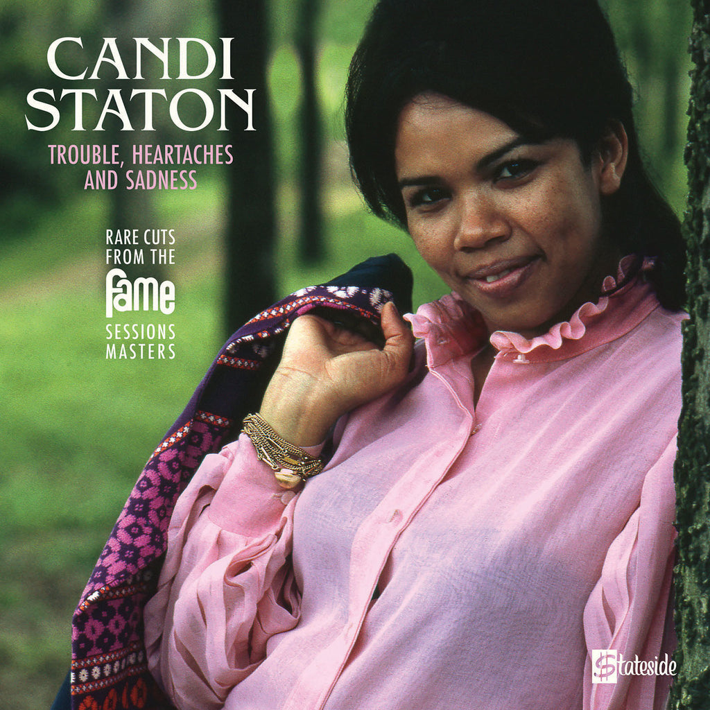 Candi Staton - Trouble, Heartaches And Sadness - Fame rarities RSD