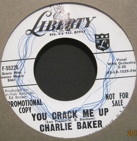 Charlie Baker - You Crack Me Up b/w Star of Wonder Promo