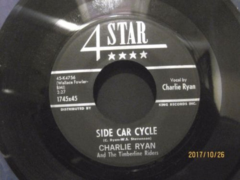 Charlie Ryan - Side Car Cycle b/w Steel Rock
