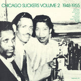 Various Artists - Chicago Slickers Vol. 2 1948-1955 LIttle Walter, J.B. Hutto, etc...