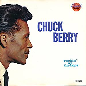 Chuck Berry - Rockin' At The Hops