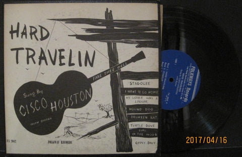 Cisco Houston - Hard Travelin' Folkways 10" Lp