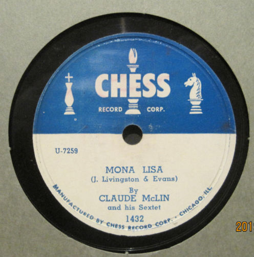Claude McLin and His Sextet - Mona Lisa b/w Benny's Bounce